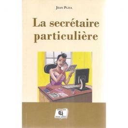 LA SECRETAIRE PARTICULIERE de Jean PLIYA📚  CLASSIQUE LITTERATURE AFRICAINE - 📍 Produit Livré Gratuitement